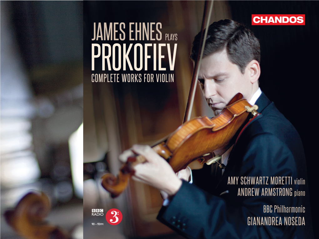 James Ehnes Plays Prokofiev Complete Works for Violin