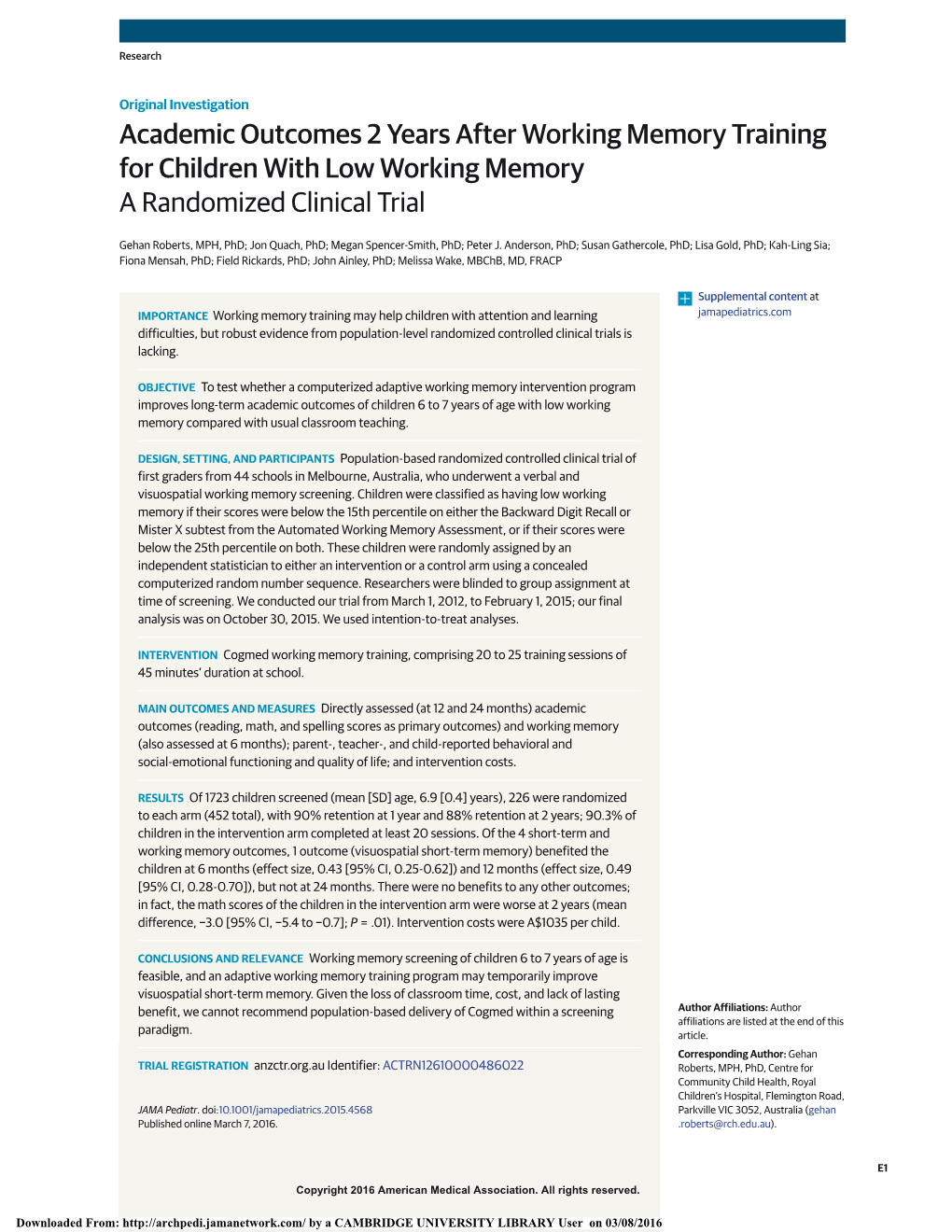 Academic Outcomes 2 Years After Working Memory Training for Children with Low Working Memory:€€A Randomized Clinical Trial