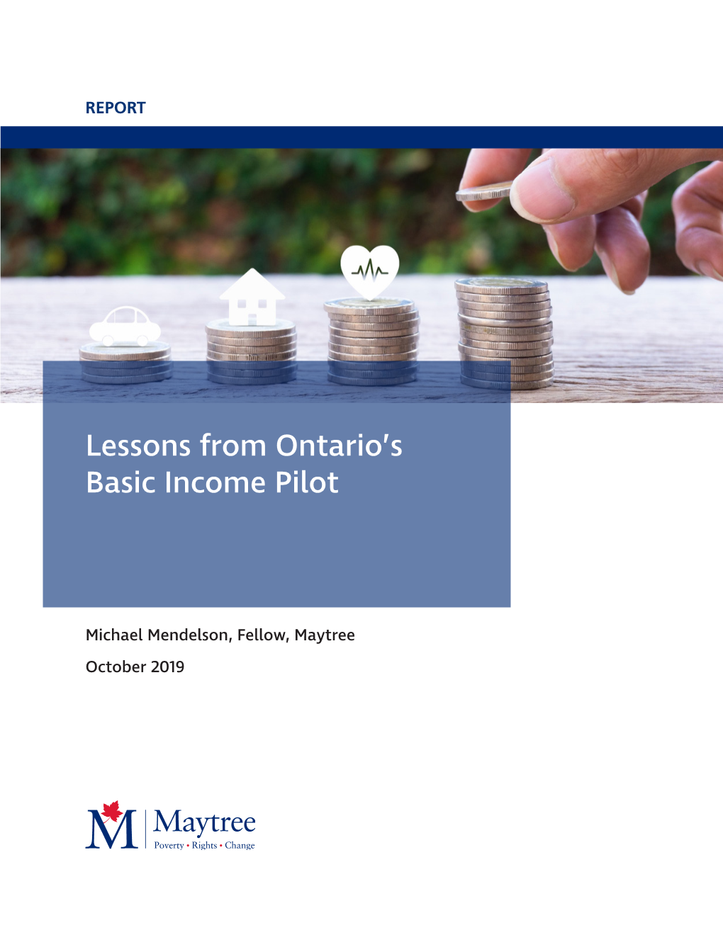 Lessons from Ontario's Basic Income Pilot