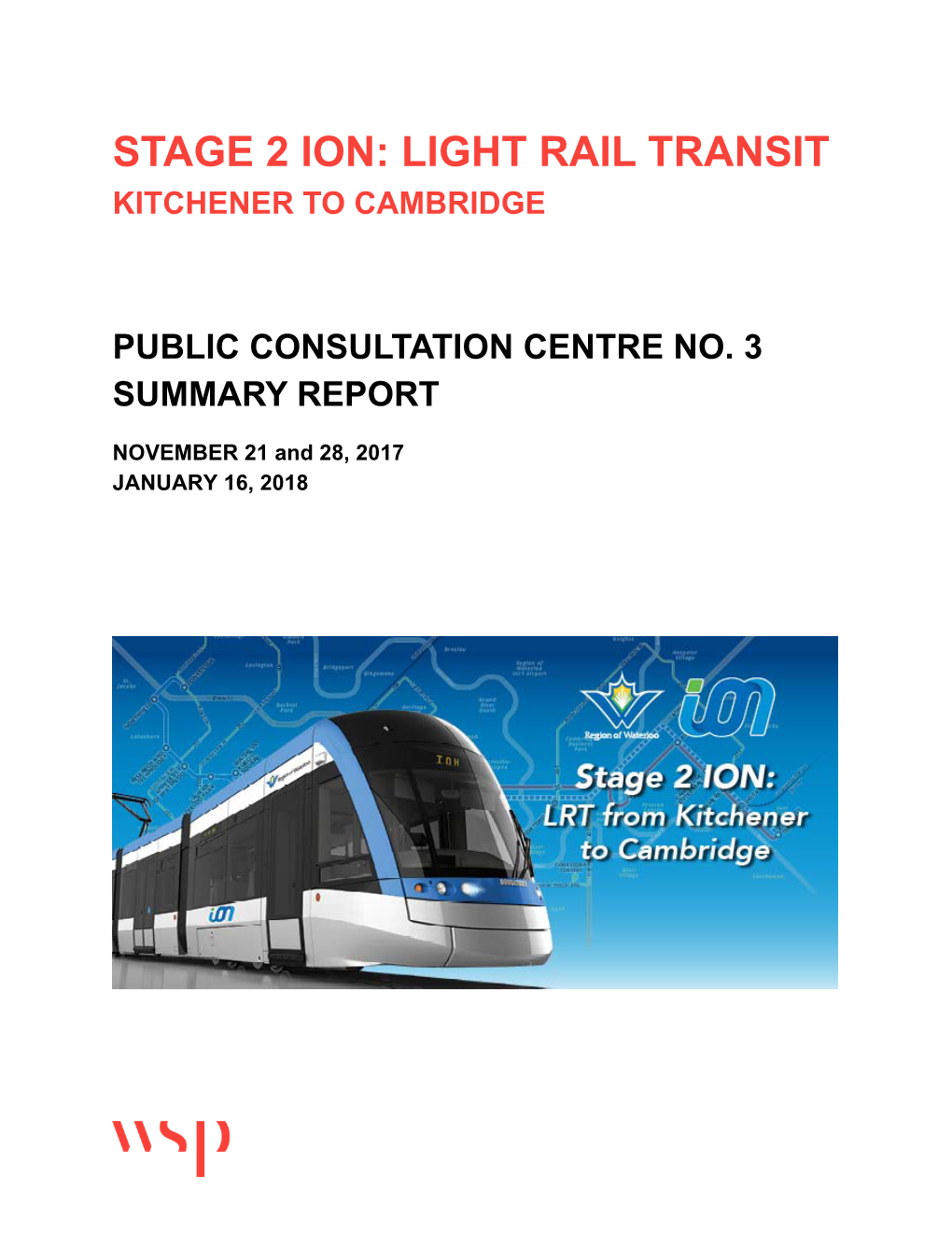 Stage 2 Ion: Light Rail Transit Kitchener to Cambridge