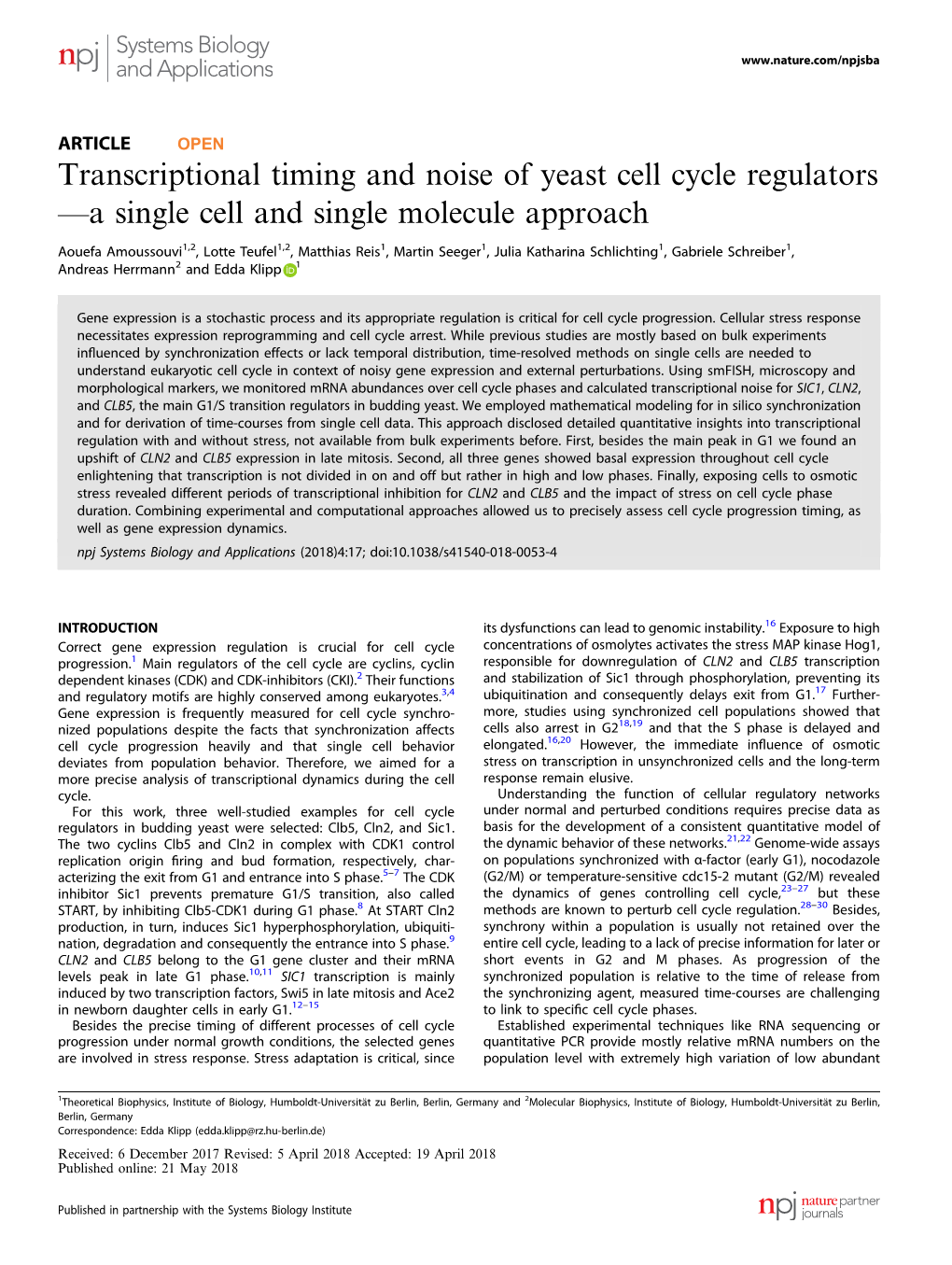 Transcriptional Timing and Noise of Yeast Cell Cycle Regulators—A Single Cell and Single Molecule Approach