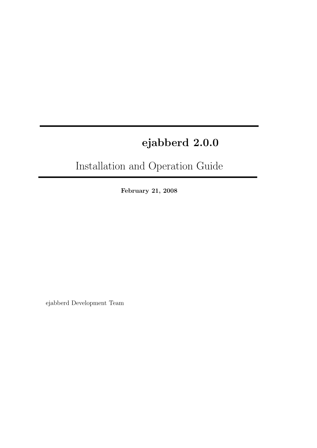 Ejabberd Installation and Operation Guide
