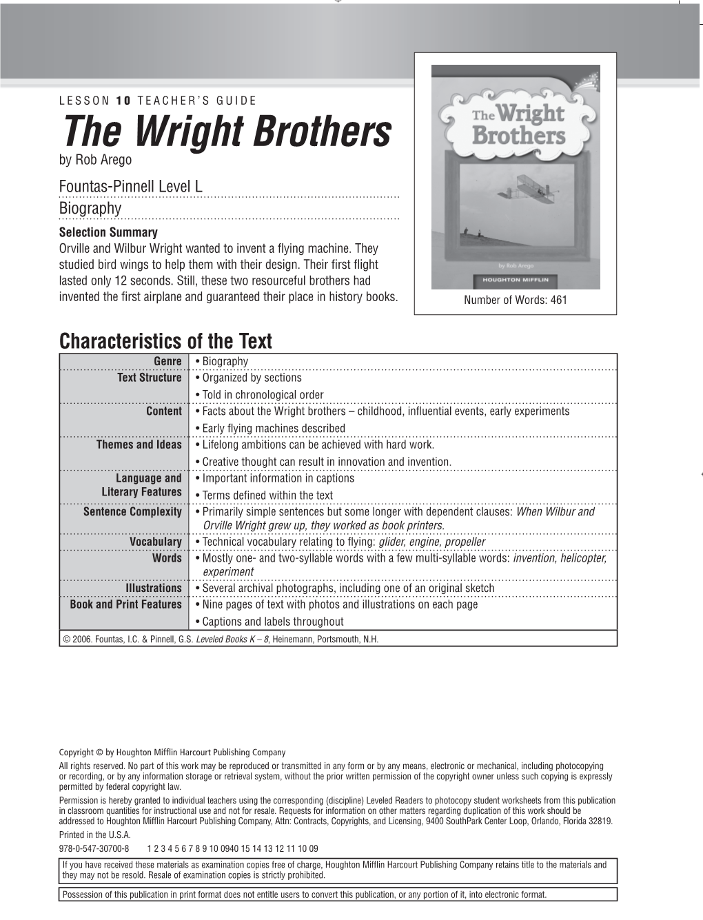 The Wright Brothers by Rob Arego Fountas-Pinnell Level L Biography Selection Summary Orville and Wilbur Wright Wanted to Invent a ﬂ Ying Machine