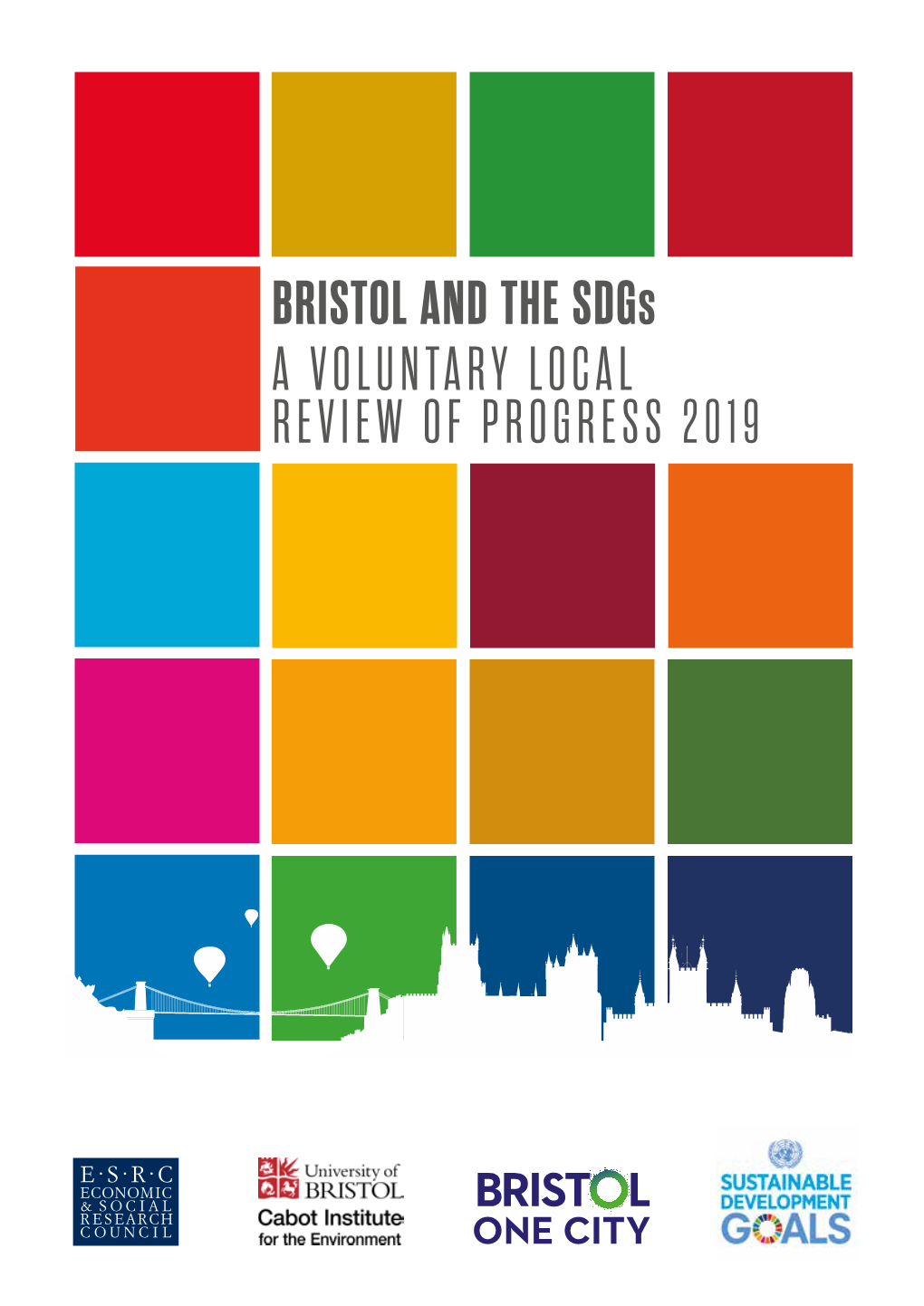 Bristol and the Sdgs: a Voluntary Local Review of Progress