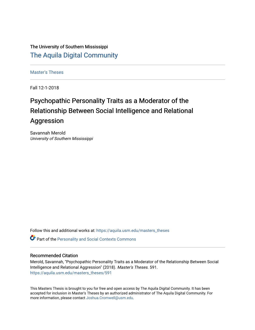 Psychopathic Personality Traits As a Moderator of the Relationship Between Social Intelligence and Relational Aggression