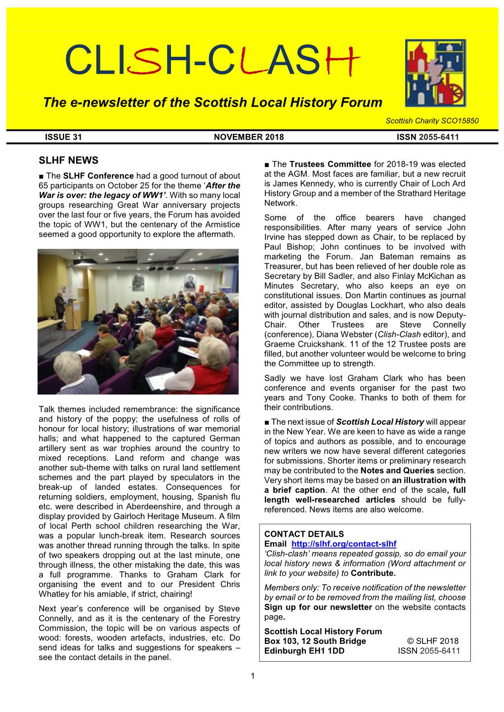 CLISH-CLASH the E-Newsletter of the Scottish Local History Forum Scottish Charity SCO15850 ISSUE 31 NOVEMBER 2018 ISSN 2055-6411