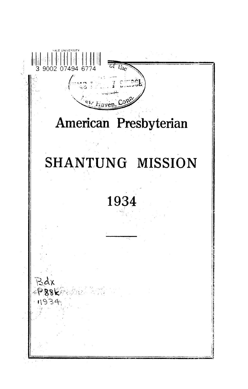 American Presbyterian SHANTUNG MISSION