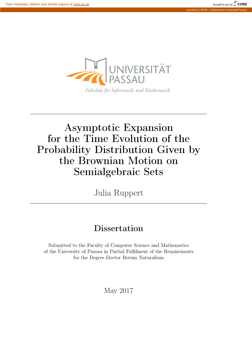 Asymptotic Expansion for the Time Evolution of the Probability Distribution Given by the Brownian Motion on Semialgebraic Sets