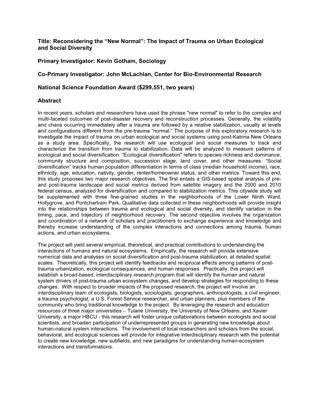 Title: Reconsidering the New Normal : the Impact of Trauma on Urban Ecological