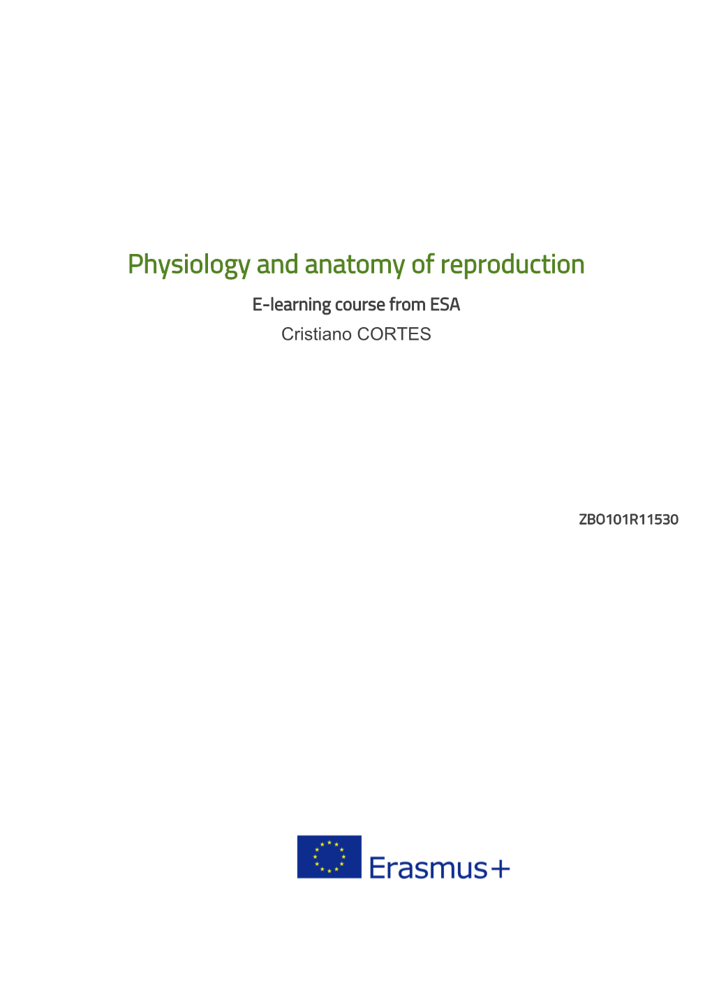 Physiology and Anatomy of Reproduction E-Learning Course from ESA Cristiano CORTES