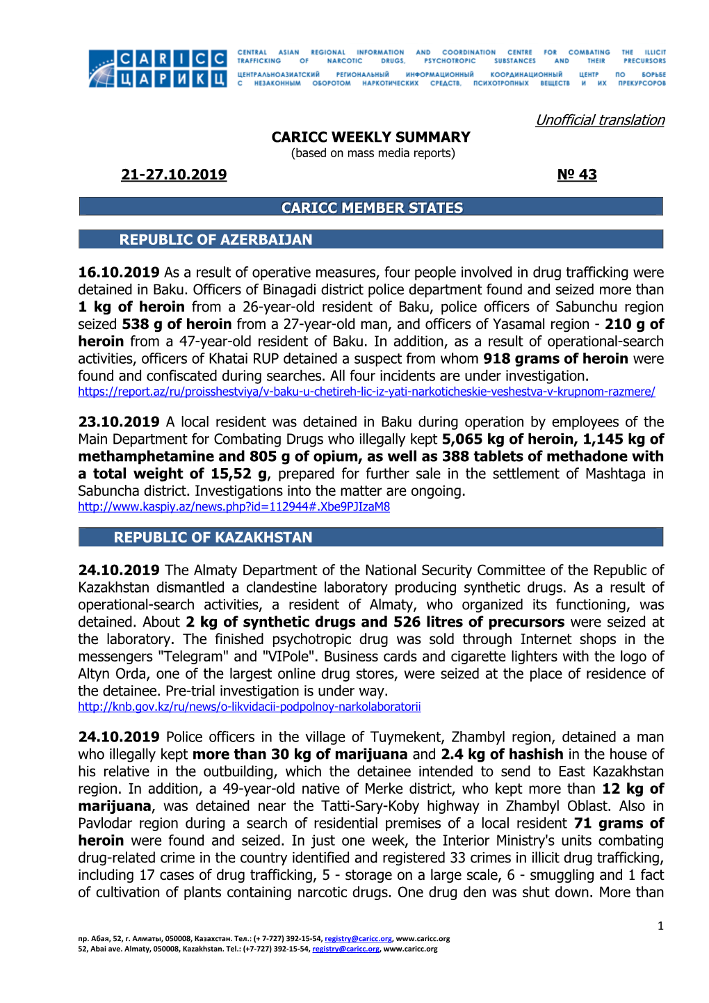 Unofficial Translation CARICC WEEKLY SUMMARY (Based on Mass Media Reports)