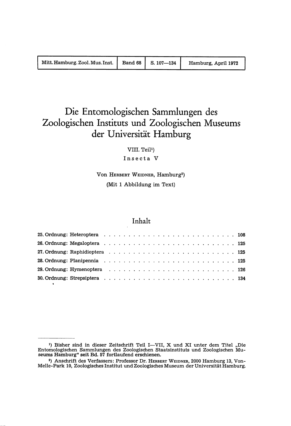 Die Entomologischen Sammlungen Des Zoologischen Instituts Und Zoologischen Museums Der Universität Hamburg