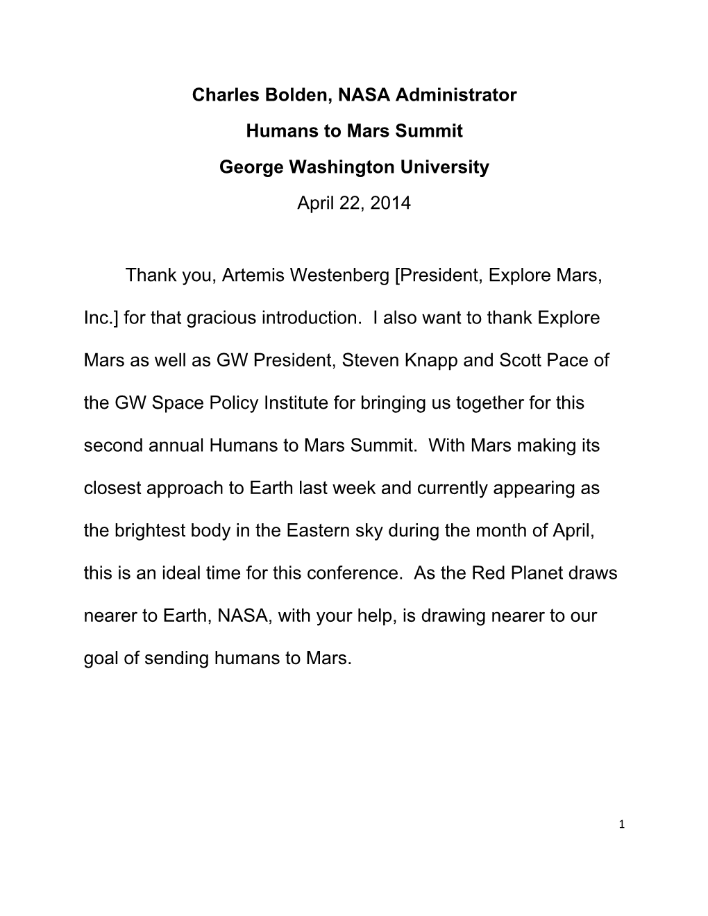 Charles Bolden, NASA Administrator Humans to Mars Summit George Washington University April 22, 2014