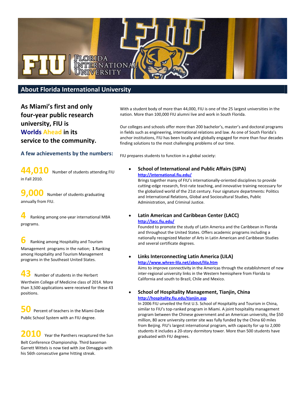 About Florida International University As Miami's First and Only