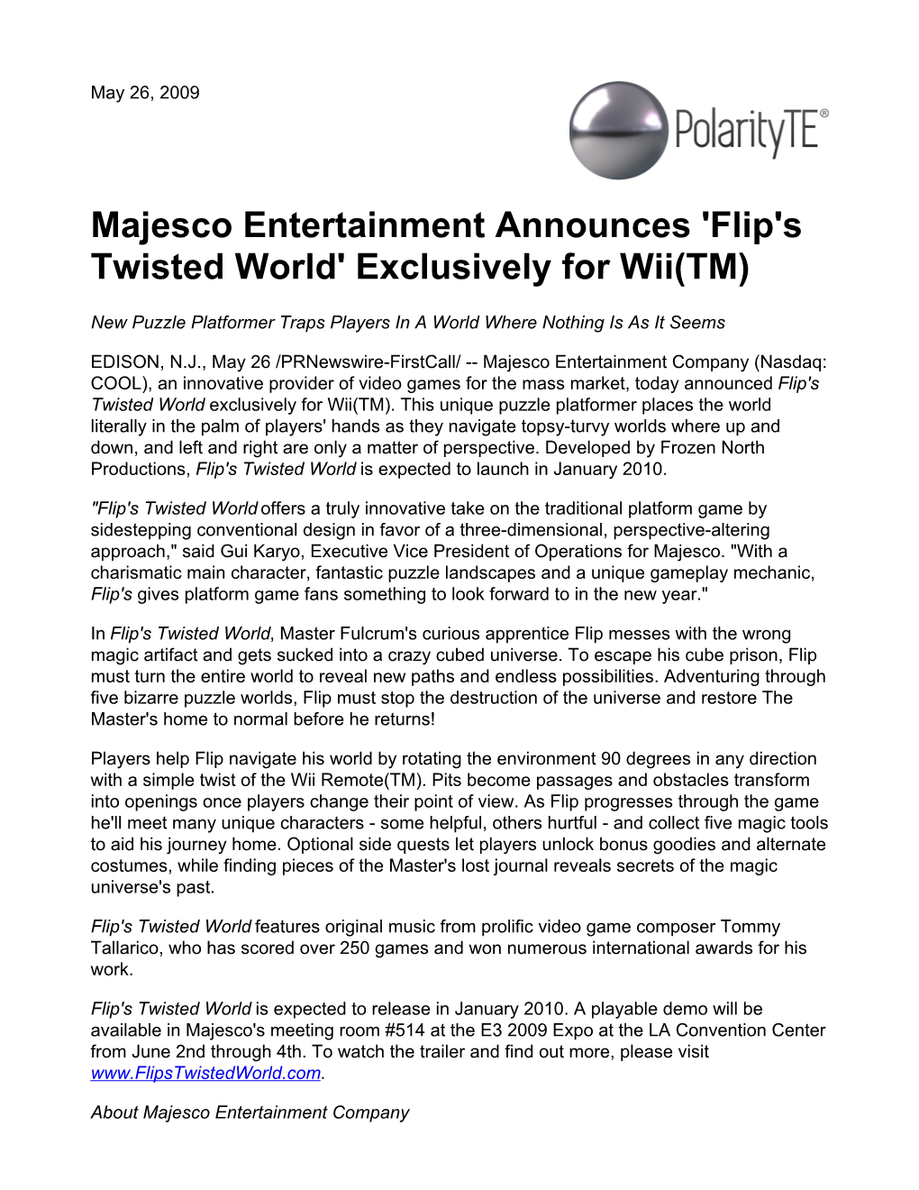 Majesco Entertainment Announces 'Flip's Twisted World' Exclusively for Wii(TM)