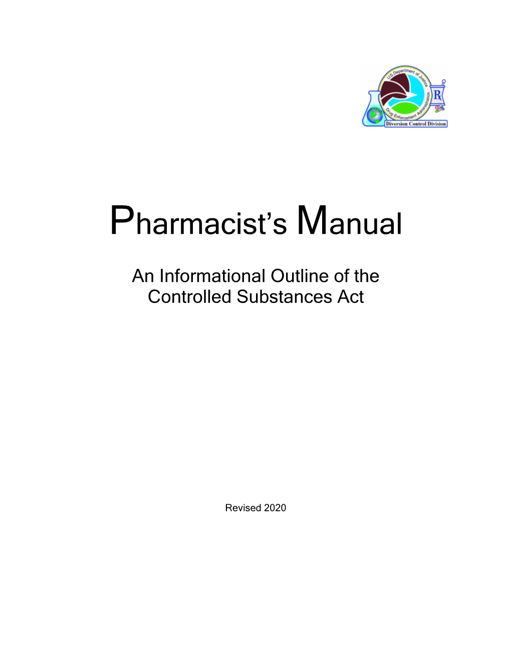 (DEA-DC-046)(EO-DEA154) Pharmacist Manual