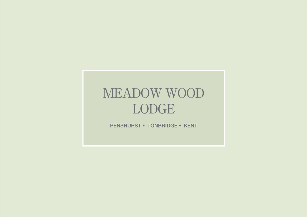 Meadow Wood Lodge