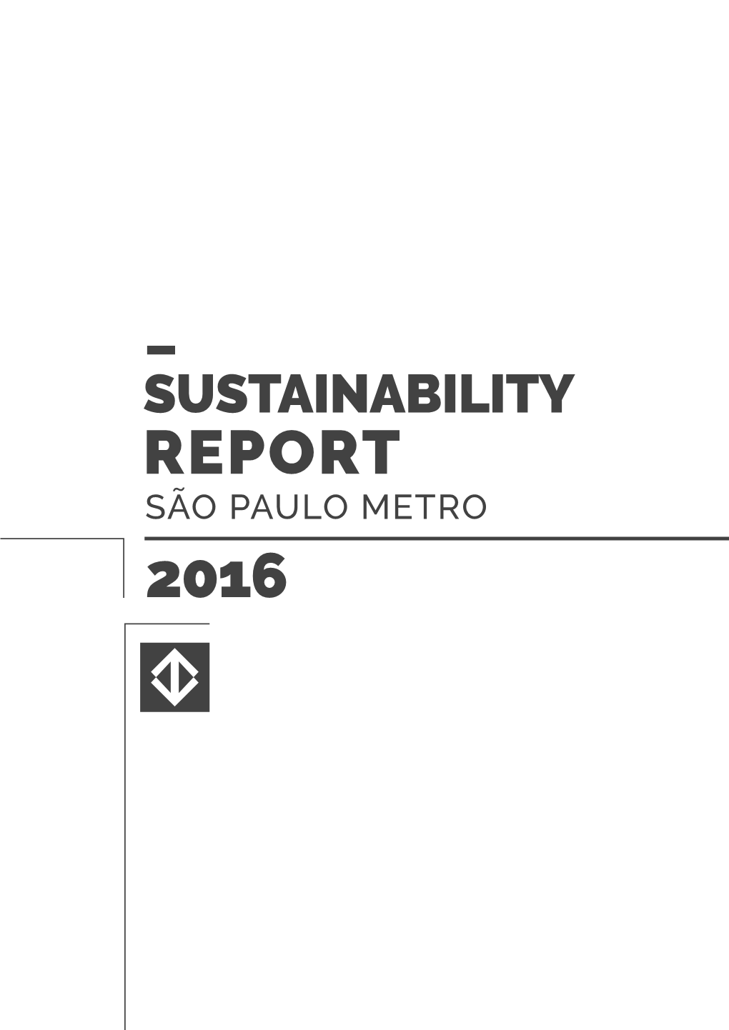 Report São Paulo Metro