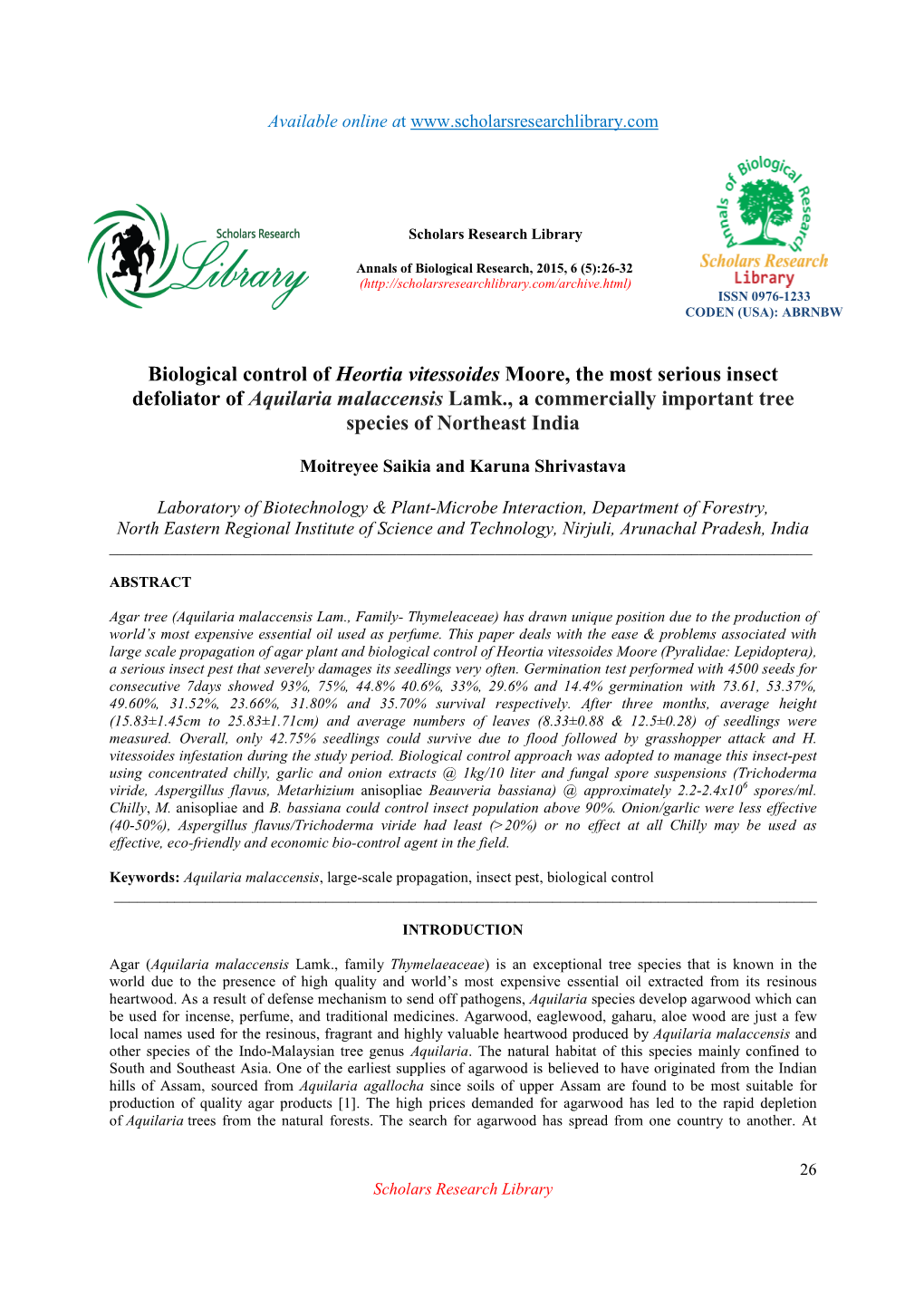 Biological Control of Heortia Vitessoides Moore, the Most Serious