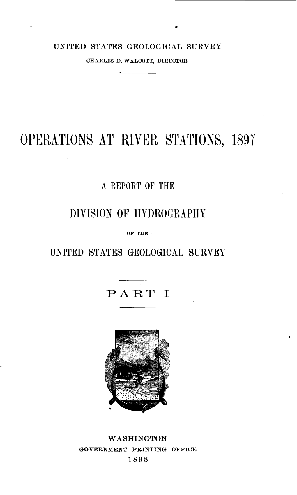 Operations at River Stations, 1897
