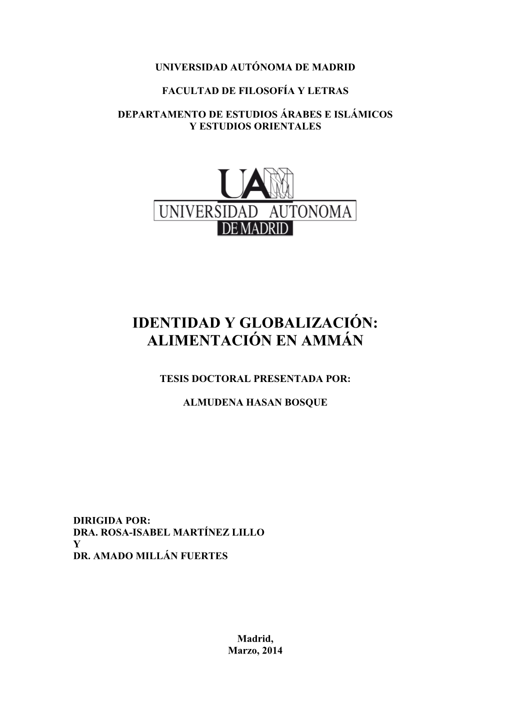 Identidad Y Globalización: Alimentación En Ammán