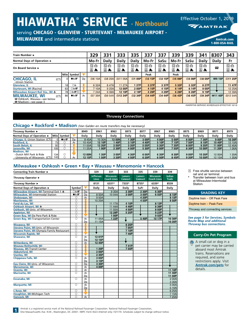 HIAWATHA SERVICE - Northbound Serving CHICAGO - GLENVIEW - STURTEVANT - MILWAUKEE AIRPORT - MILWAUKEE and Intermediate Stations Amtrak.Com 1-800-USA-RAIL