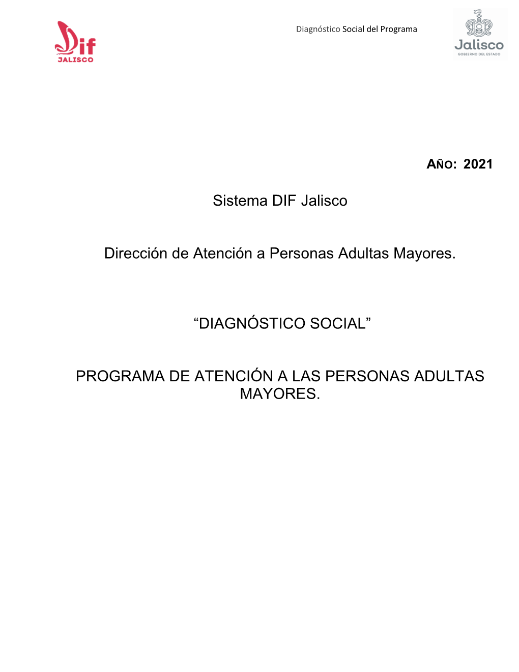 Programa De Atención a Las Personas Adultas Mayores