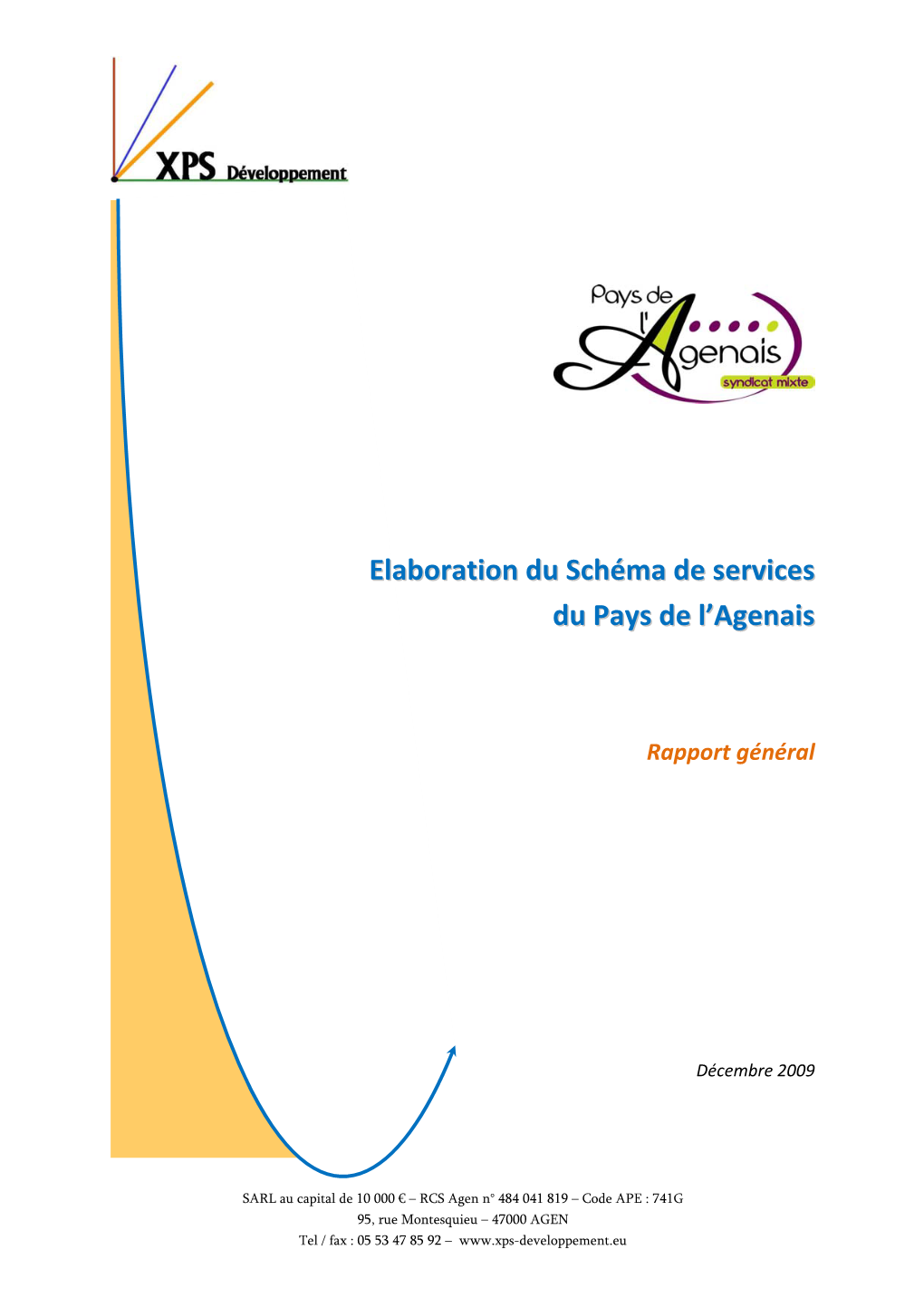 Elaboration Du Schéma De Services Du Pays De L'agenais