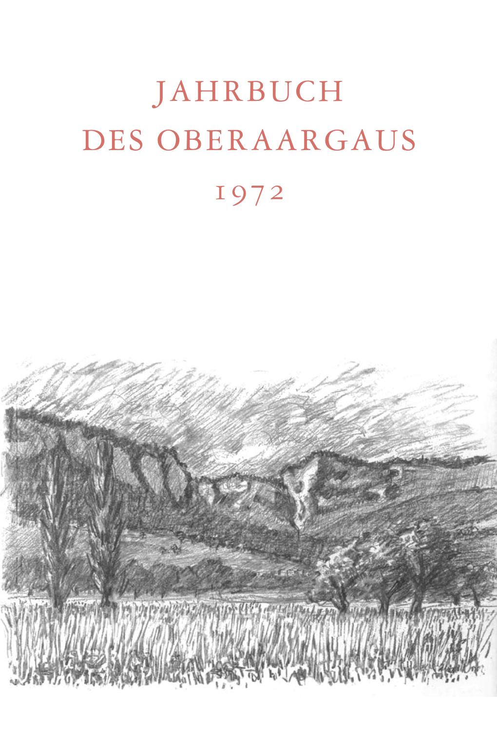 Jahrbuch Des Oberaargaus 1972
