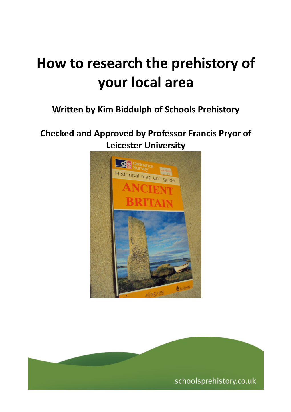 How to Research the Prehistory of Your Local Area