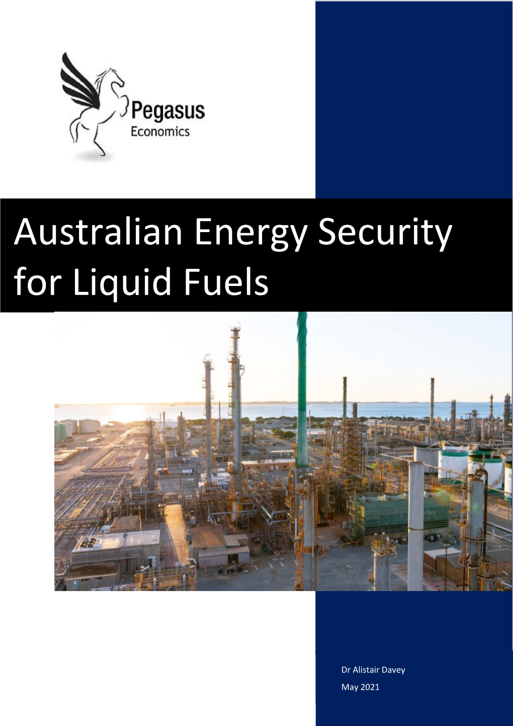 Australian Energy Security for Liquid Fuels