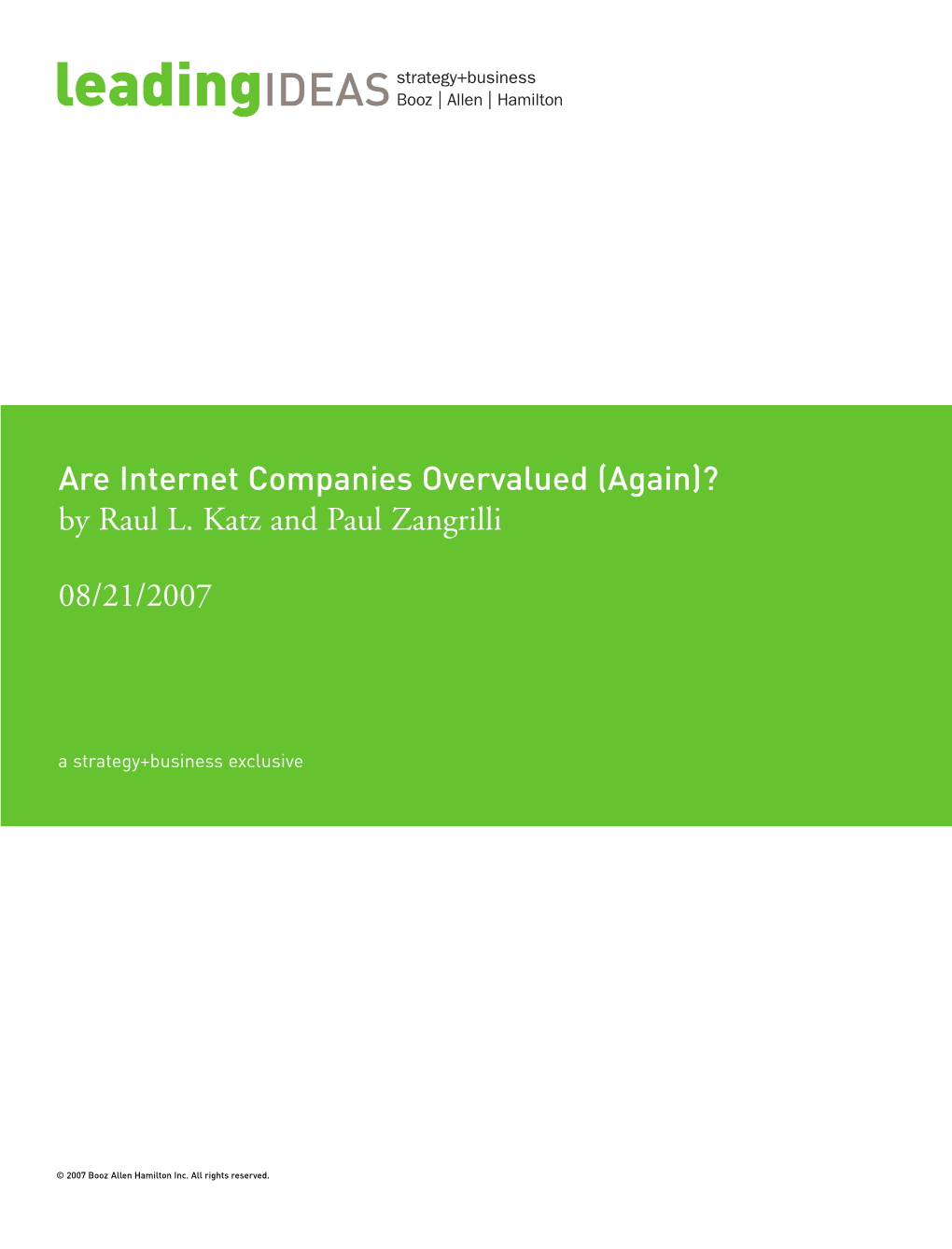 Are Internet Companies Overvalued (Again)? by Raul L