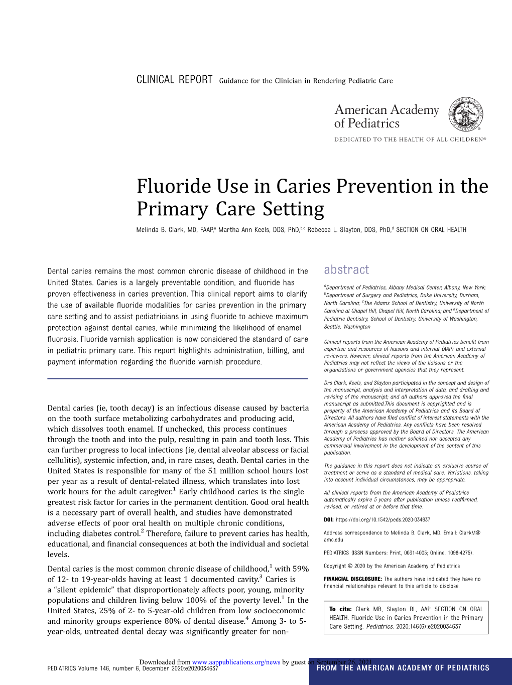 Fluoride Use in Caries Prevention in the Primary Care Setting Melinda B