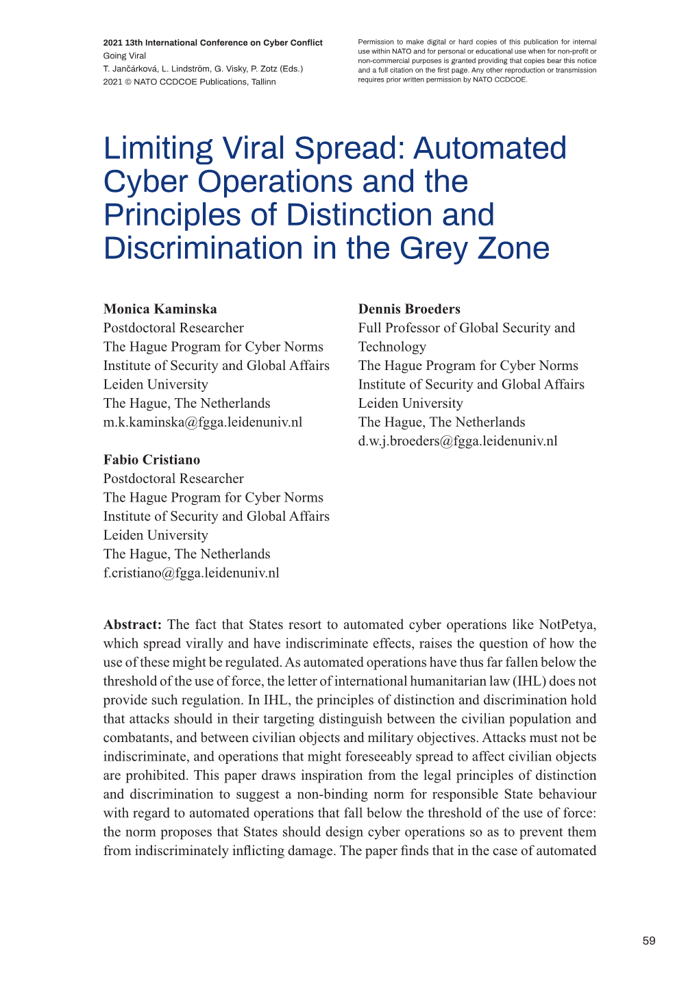 Limiting Viral Spread: Automated Cyber Operations and the Principles of Distinction and Discrimination in the Grey Zone