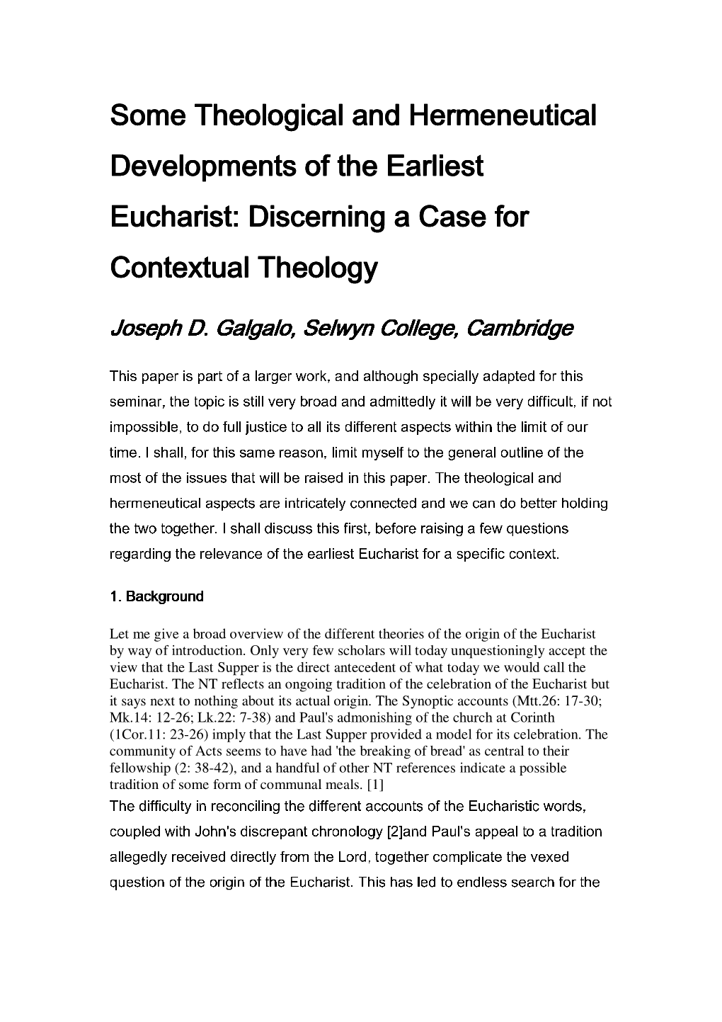 Some Theological and Hermeneutical Developments of the Earliest Eucharist: Discerning a Case for Contextual Theology