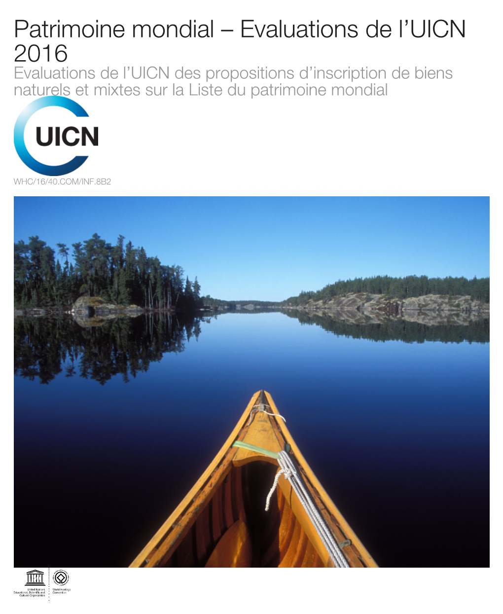 Évaluations De L'uicn Des Propositions D'inscription De Biens