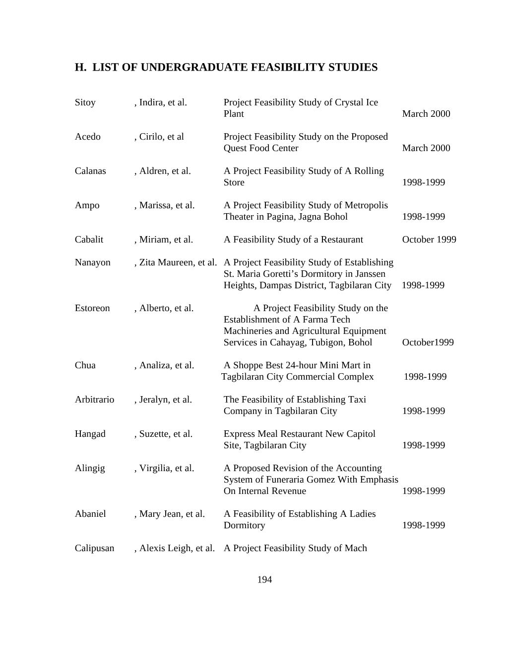 H. List of Undergraduate Feasibility Study