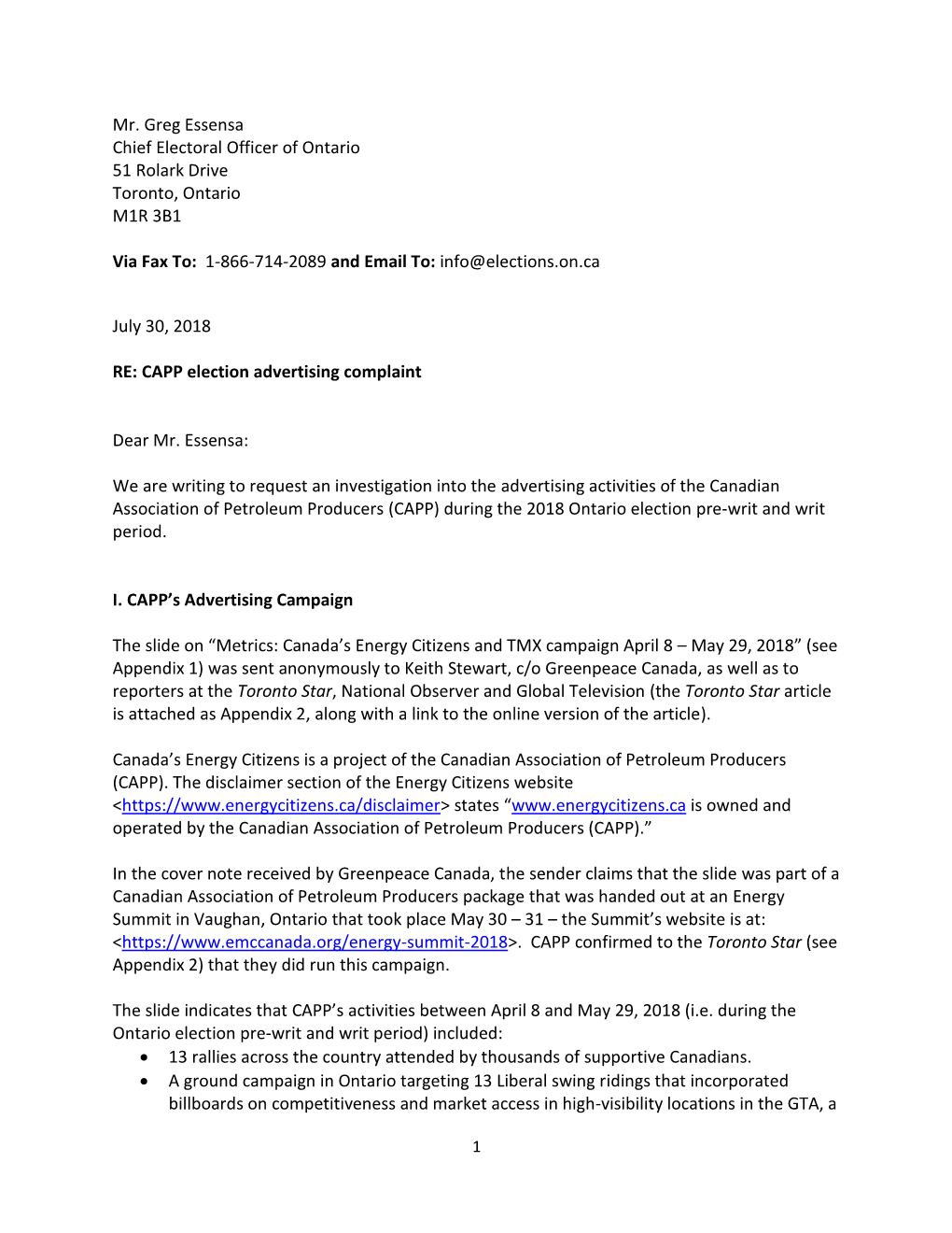 Mr. Greg Essensa Chief Electoral Officer of Ontario 51 Rolark Drive Toronto, Ontario M1R 3B1 Via Fax To: 1-866-714-2089 And