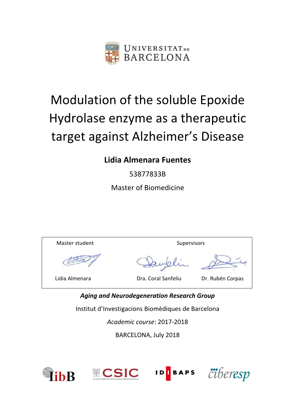 Modulation of the Soluble Epoxide Hydrolase Enzyme As a Therapeutic Target Against Alzheimer’S Disease