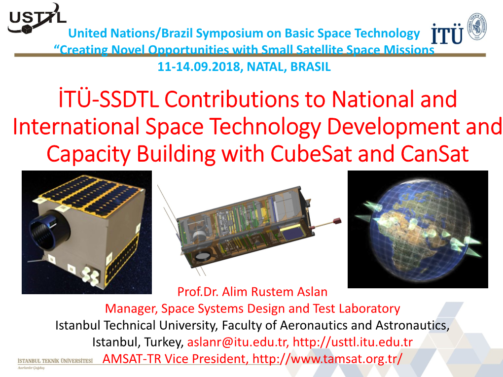 İTÜ-SSDTL Contributions to National and International Space Technology Development and Capacity Building with Cubesat and Cansat