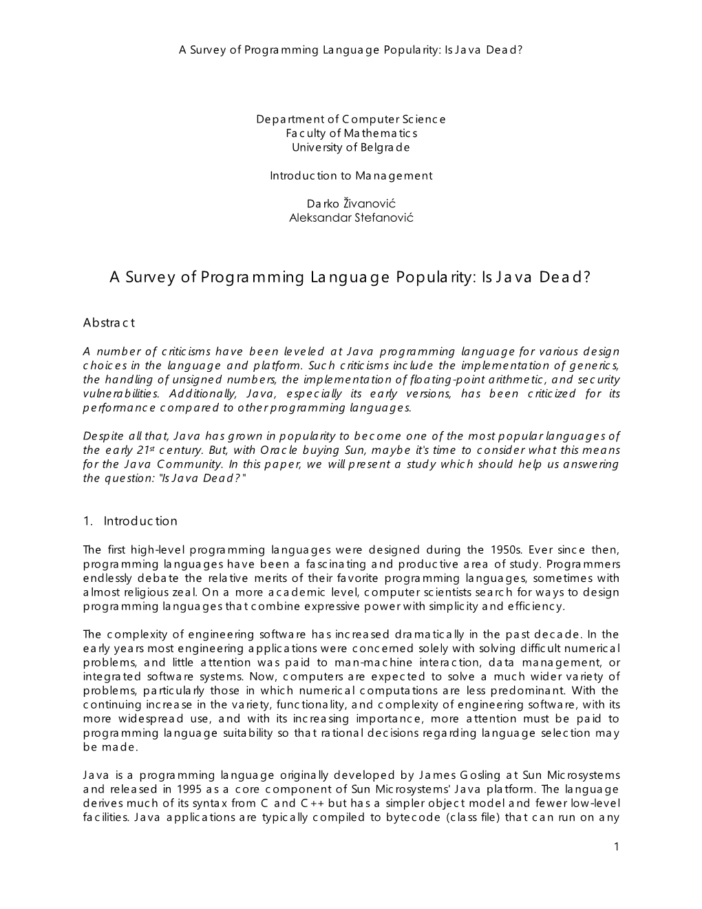 A Survey of Programming Language Popularity: Is Java Dead?