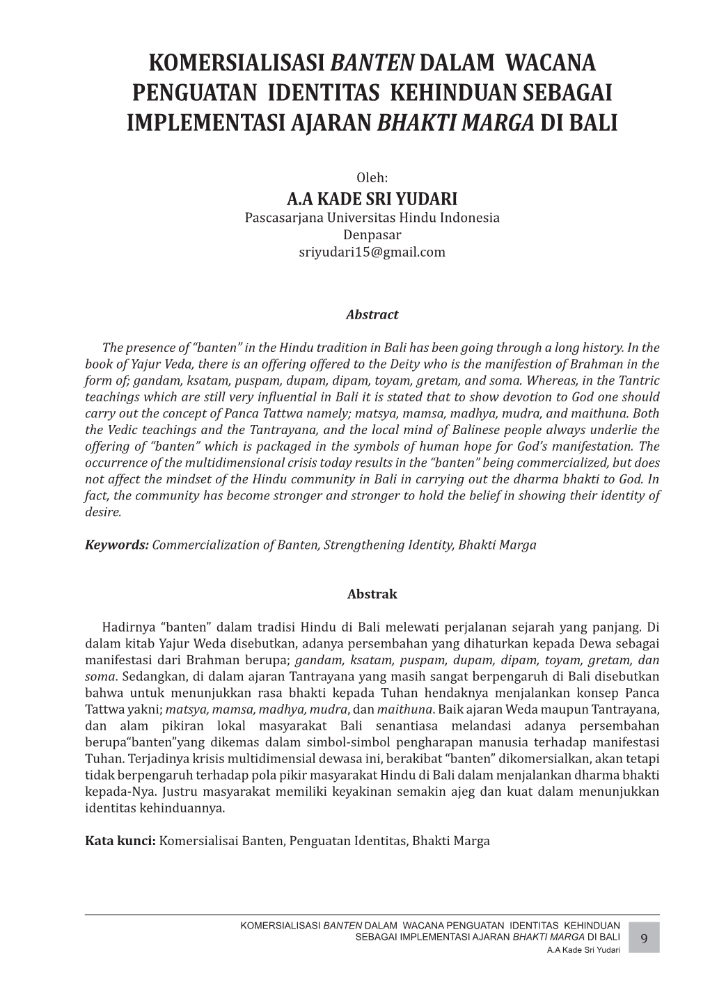 Komersialisasi Banten Dalam Wacana Penguatan Identitas Kehinduan Sebagai Implementasi Ajaran Bhakti Marga Di Bali