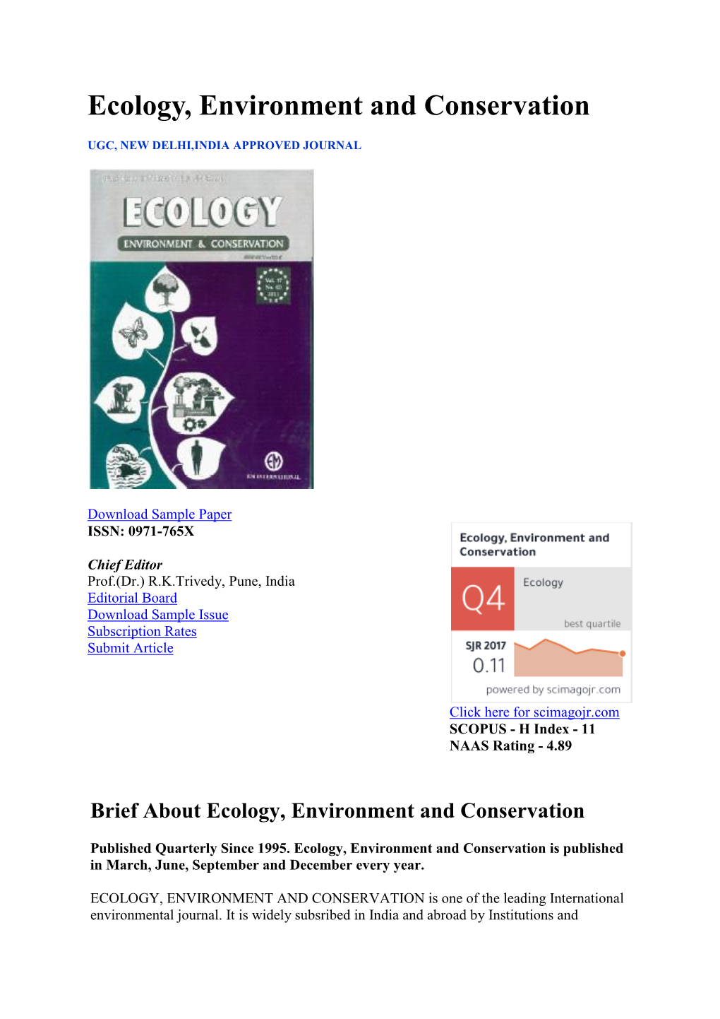 Ecology, Environment and Conservation