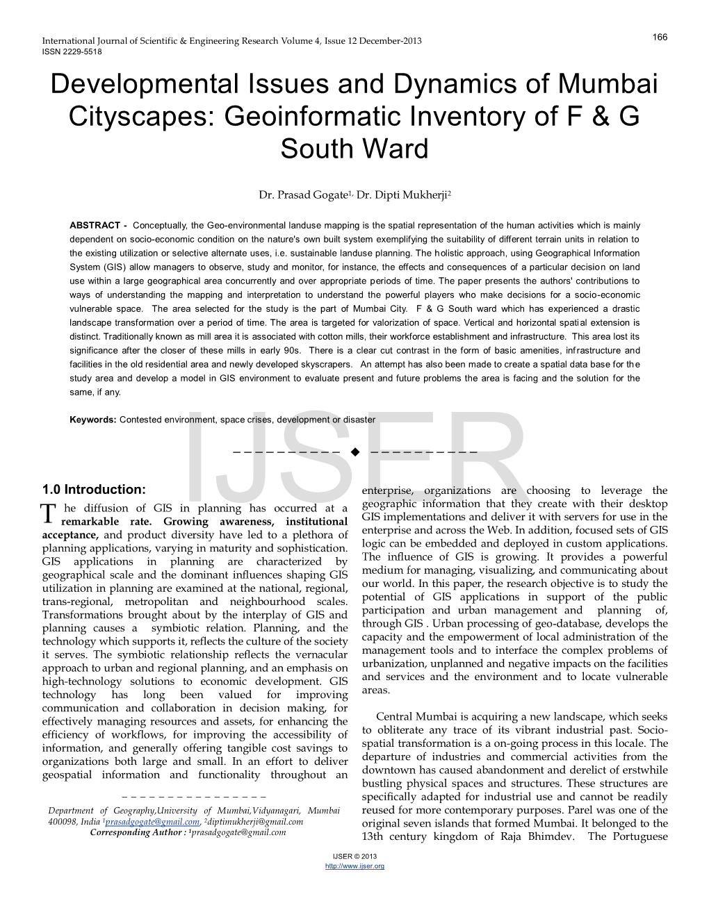 Developmental Issues and Dynamics of Mumbai Cityscapes: Geoinformatic Inventory of F & G South Ward