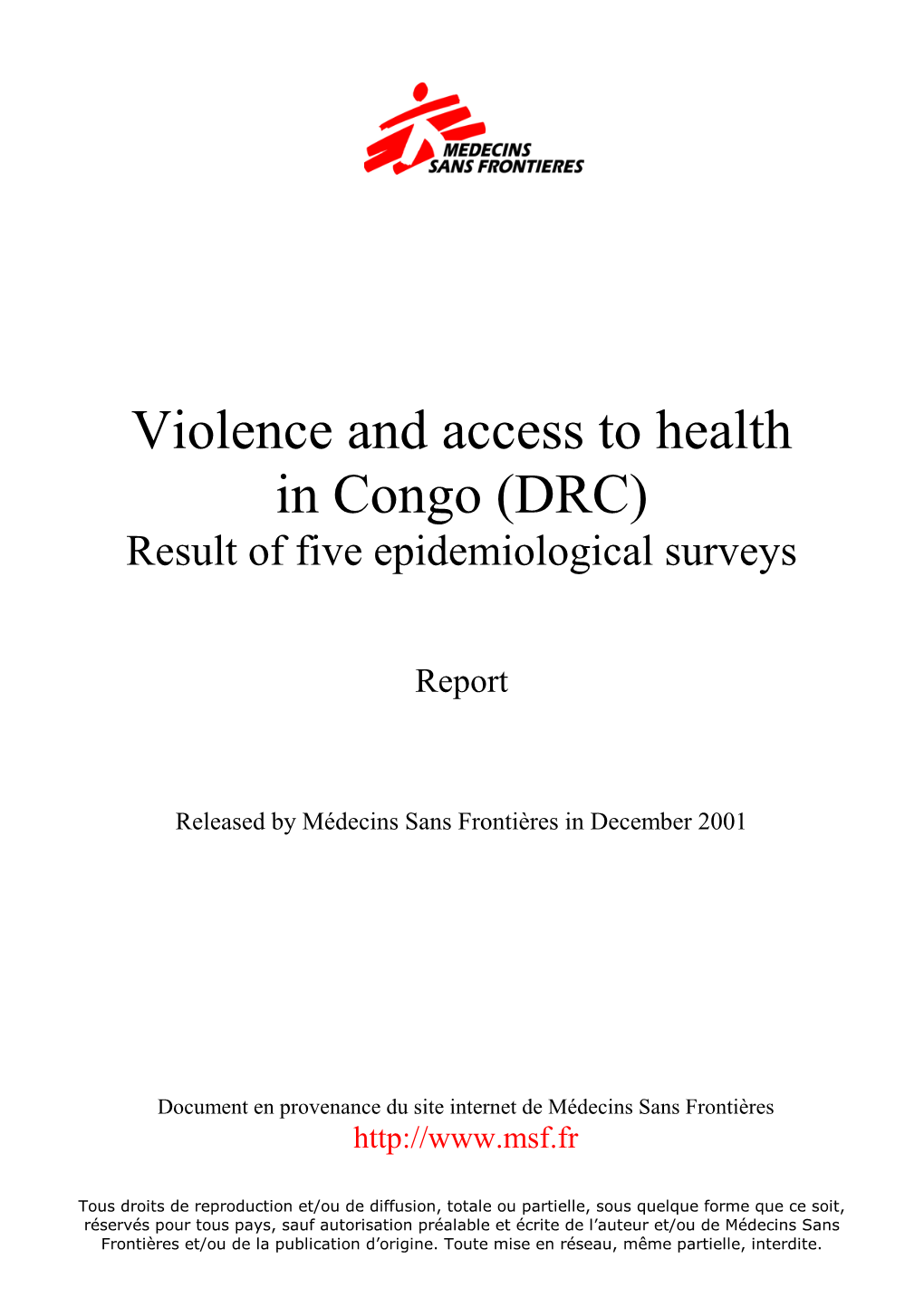 Violence and Access to Health in Congo (DRC) Result of Five Epidemiological Surveys