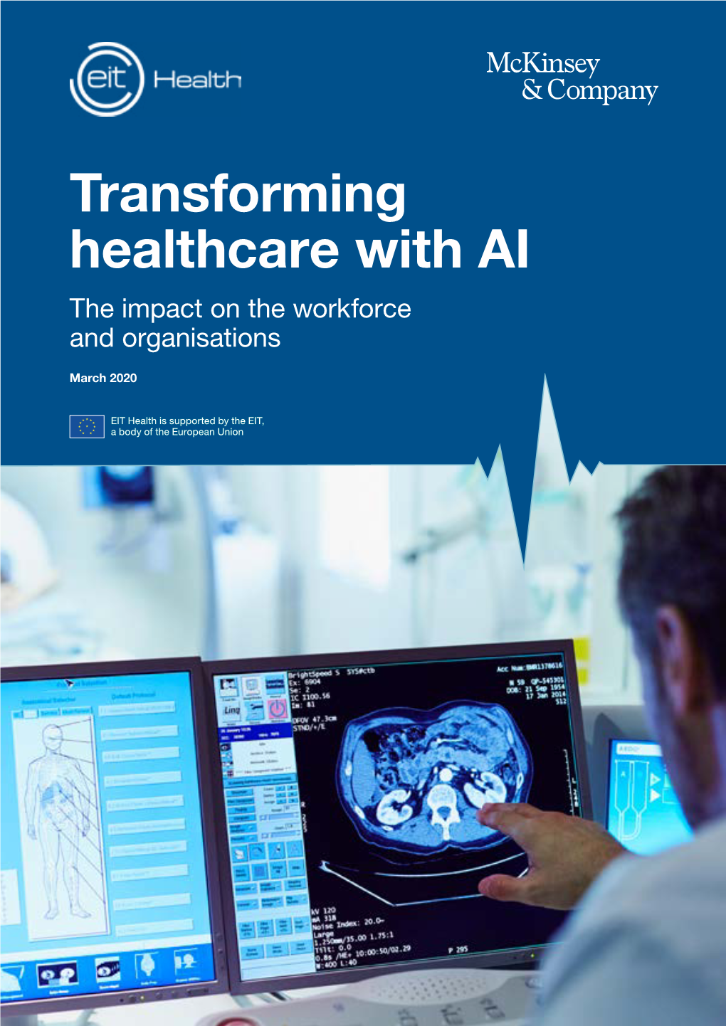 Transforming Healthcare with AI the Impact on the Workforce and Organisations
