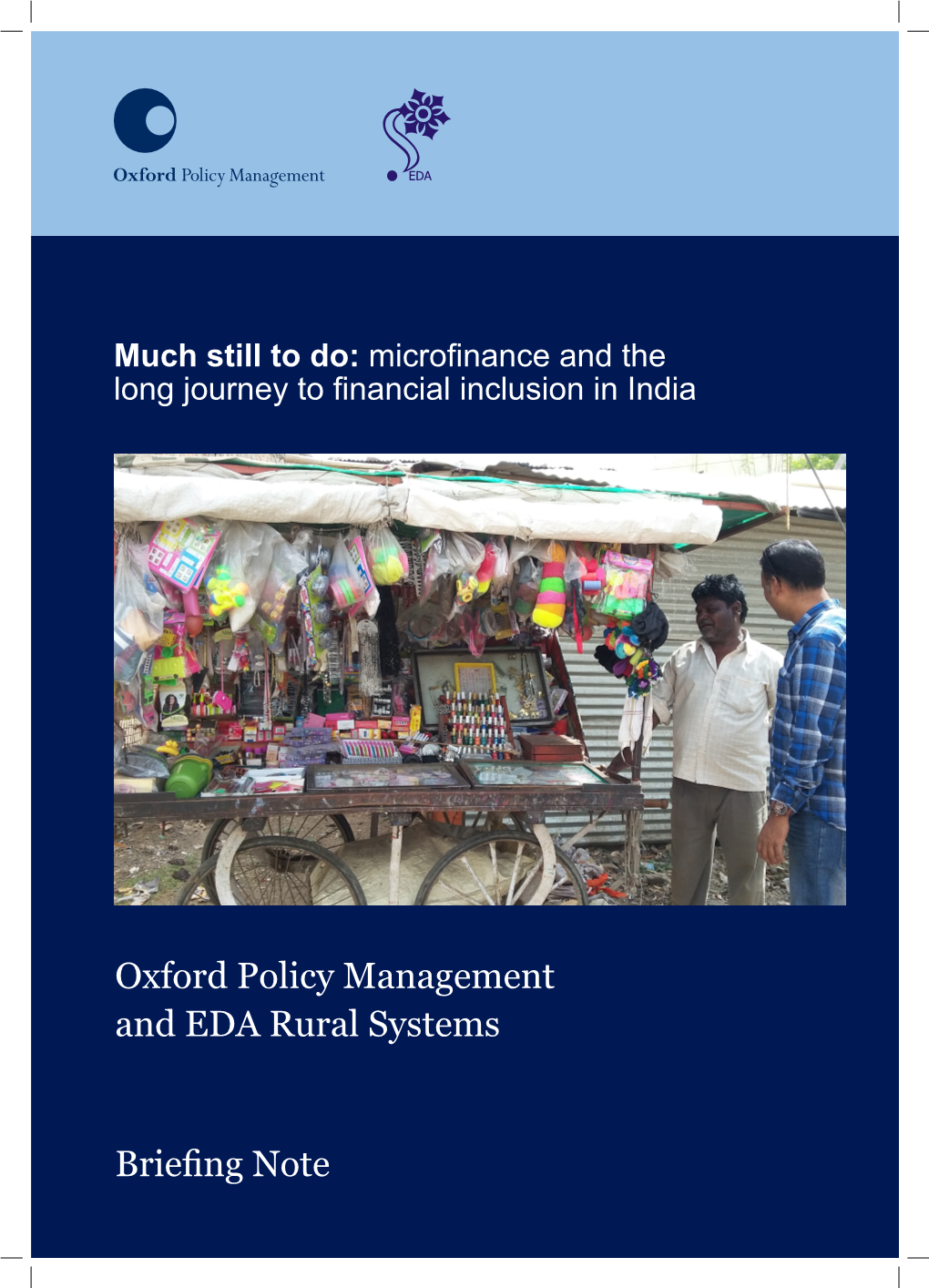 Oxford Policy Management and EDA Rural Systems Briefing Note