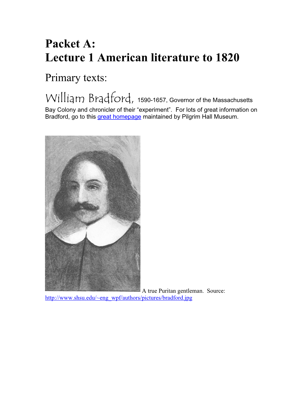 Packet A: Lecture 1 American Literature to 1820