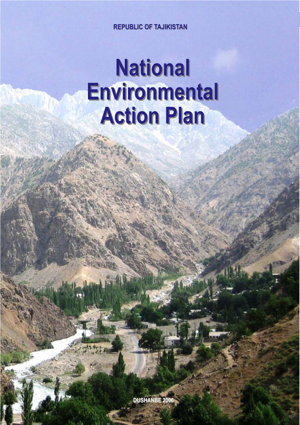 National Environmental Action Plan REPUBLIC of TAJIKISTAN