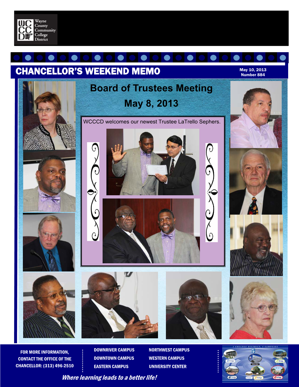 CHANCELLOR's WEEKEND MEMO Board of Trustees Meeting May 8